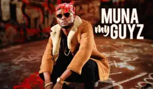 Mr Phrankee - Muna My Guyz ft. GospelOnDeBeatz